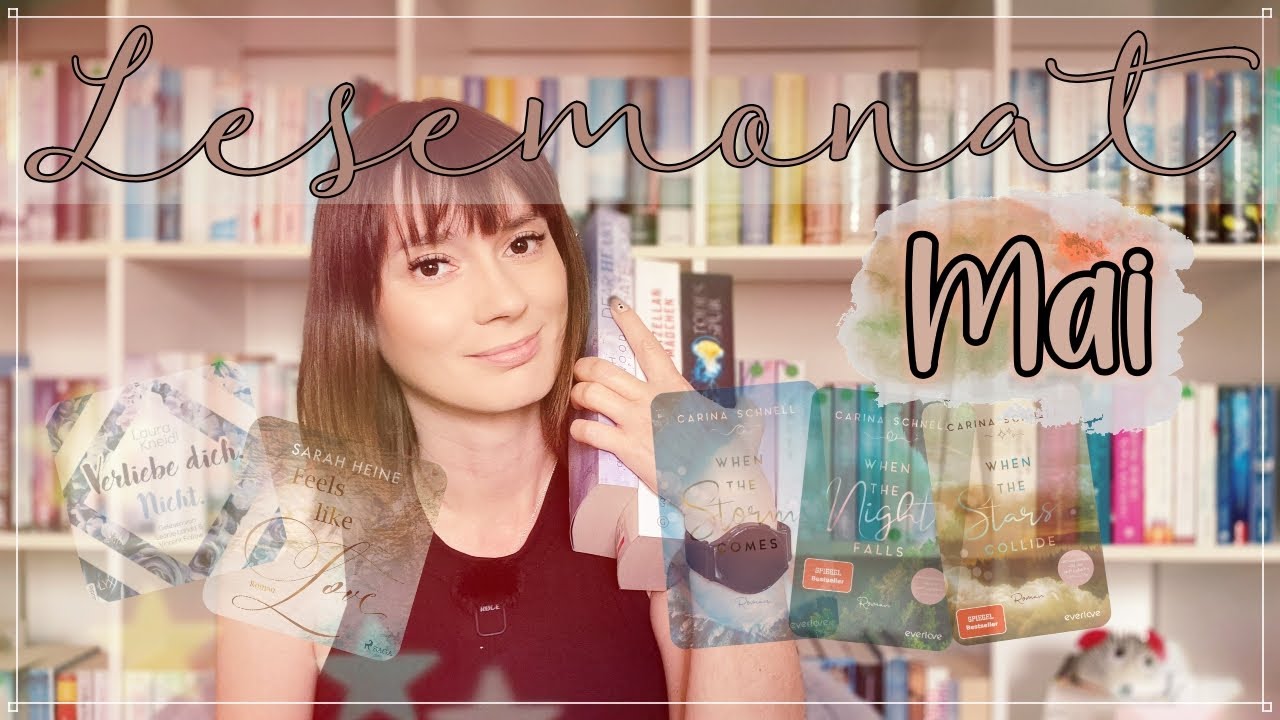 Liebeschaos & Nervenkitzel – Thriller, Romance & ganz viel Drama | Lesemonat Mai 2025