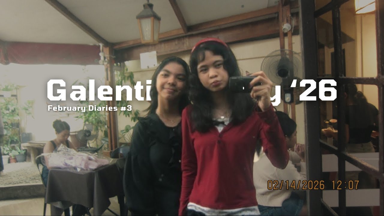 Galentine’s Day ‘26 | February Diaries #3 