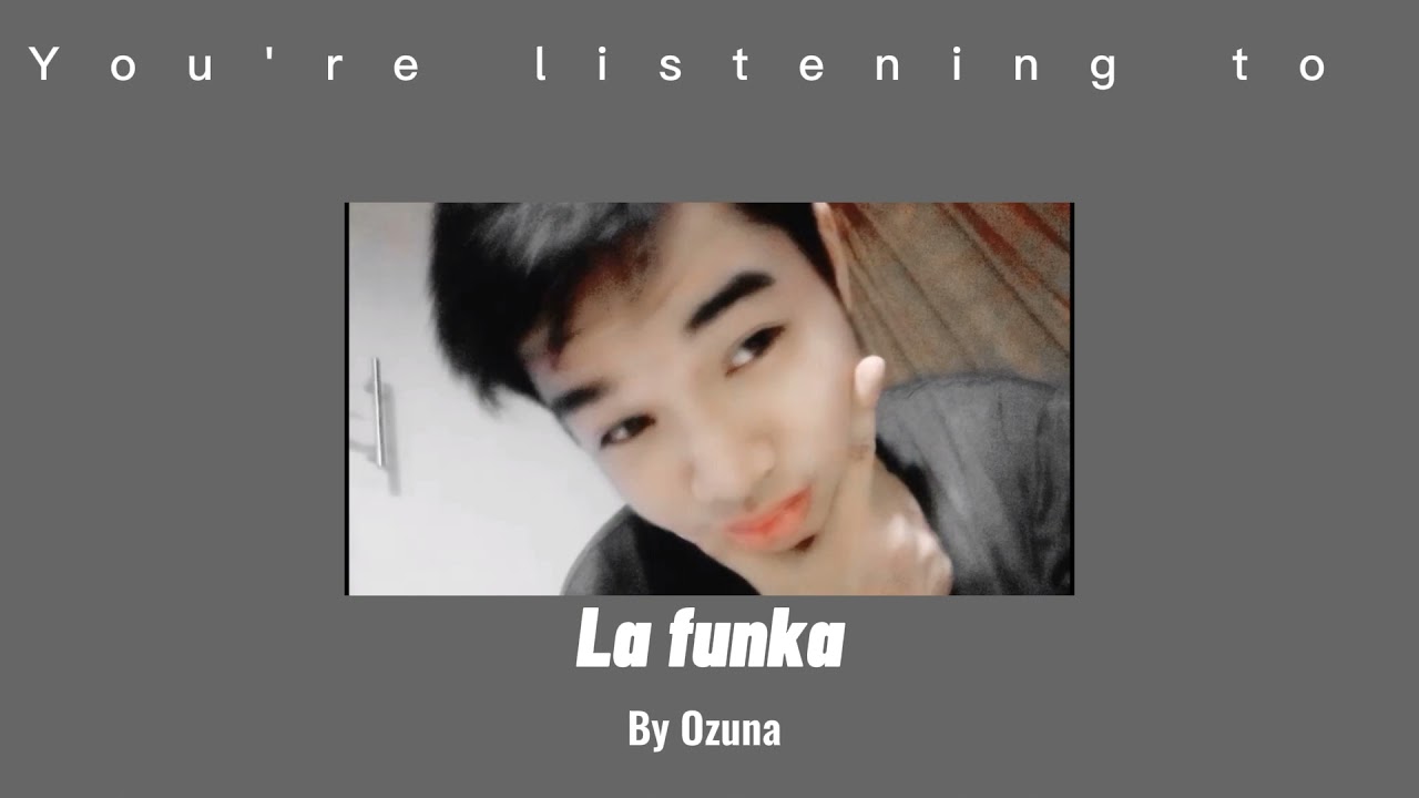 La funka - Ozuna (slowed & reverb)