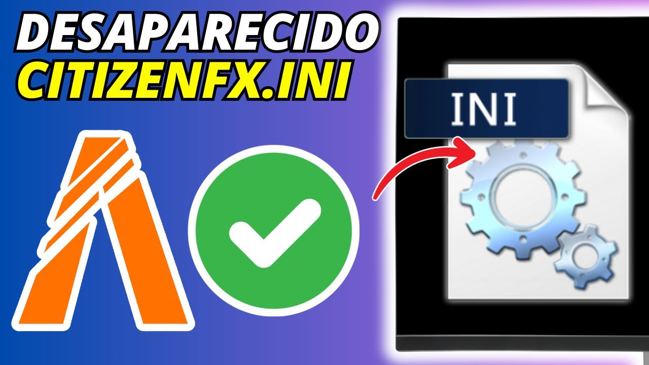 Soluci&oacute;n al problema del archivo CitizenFX ini que falta en FiveM