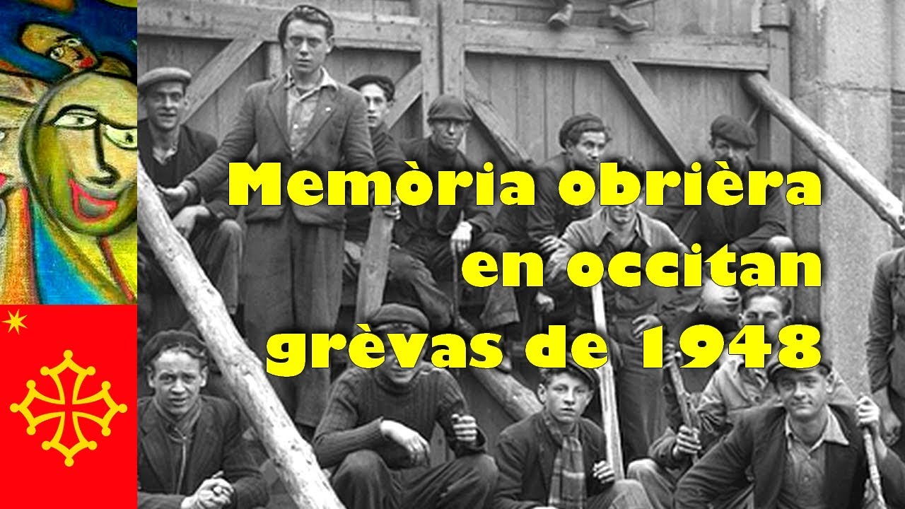 Memòria obrièra en occitan - Las grèvas de 1948 👷‍