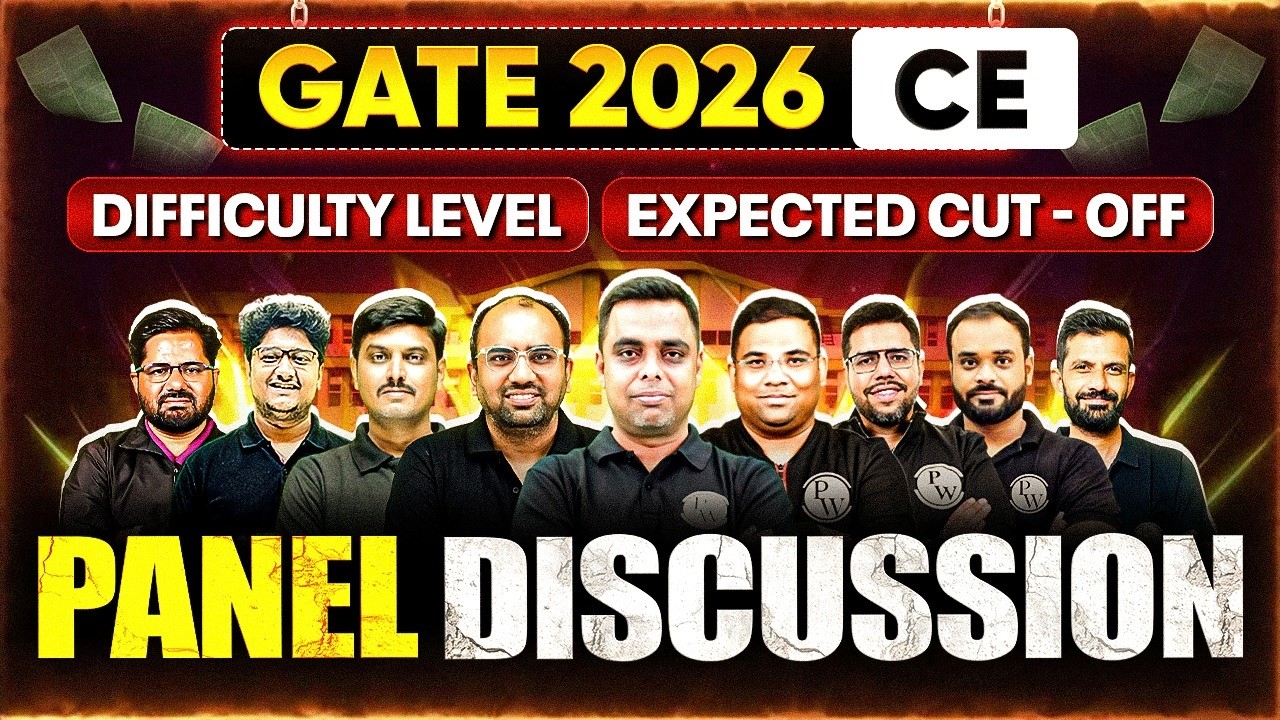 GATE CE 2026 | GATE Civil Engineering Difficulty Level | Expected Cut Off | GATE Panel Discussion