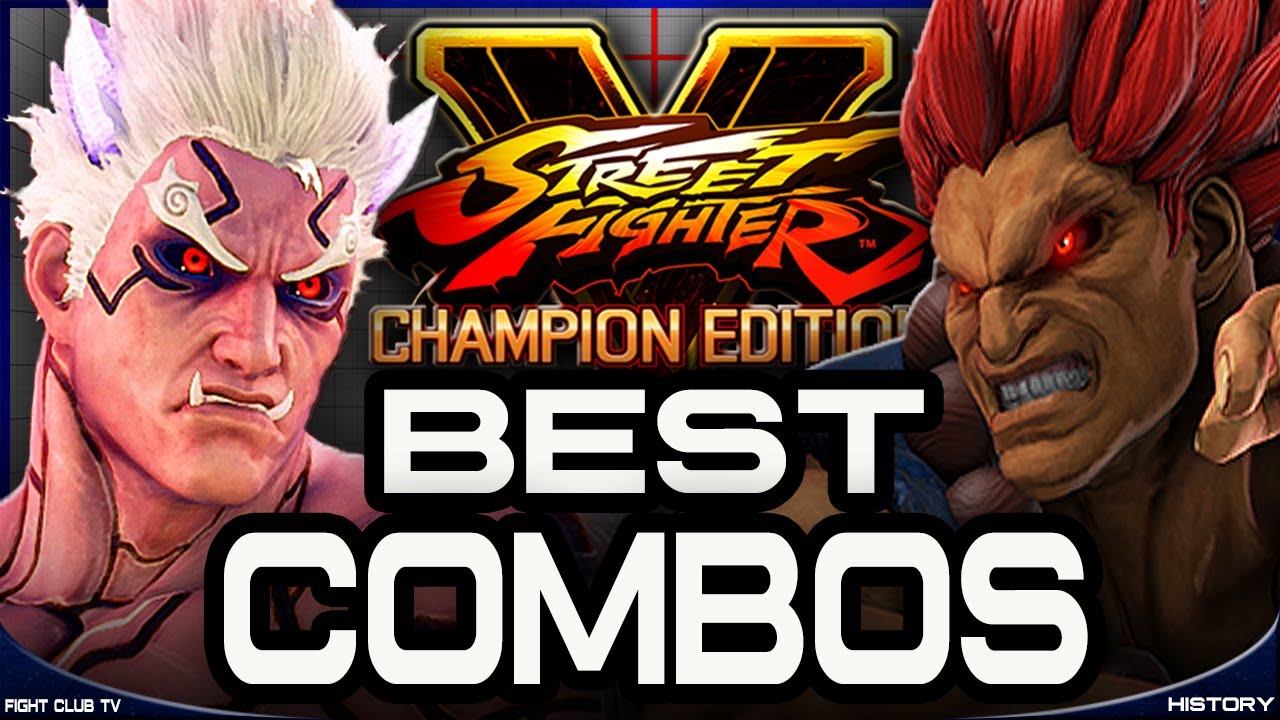 Best COMBOS • Final Chapter ➤ Street Fighter V Champion Edition • SFV CE [4K]