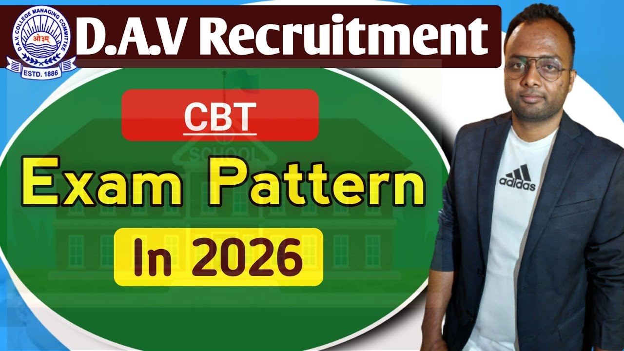 D.A.V Recruitment 2026🔥CBT Exam|Exam Pattern|All Information #davschool 