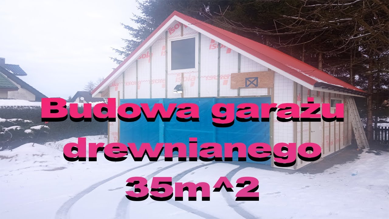 Budowa garażu drewnianego szkieletowego 35m2