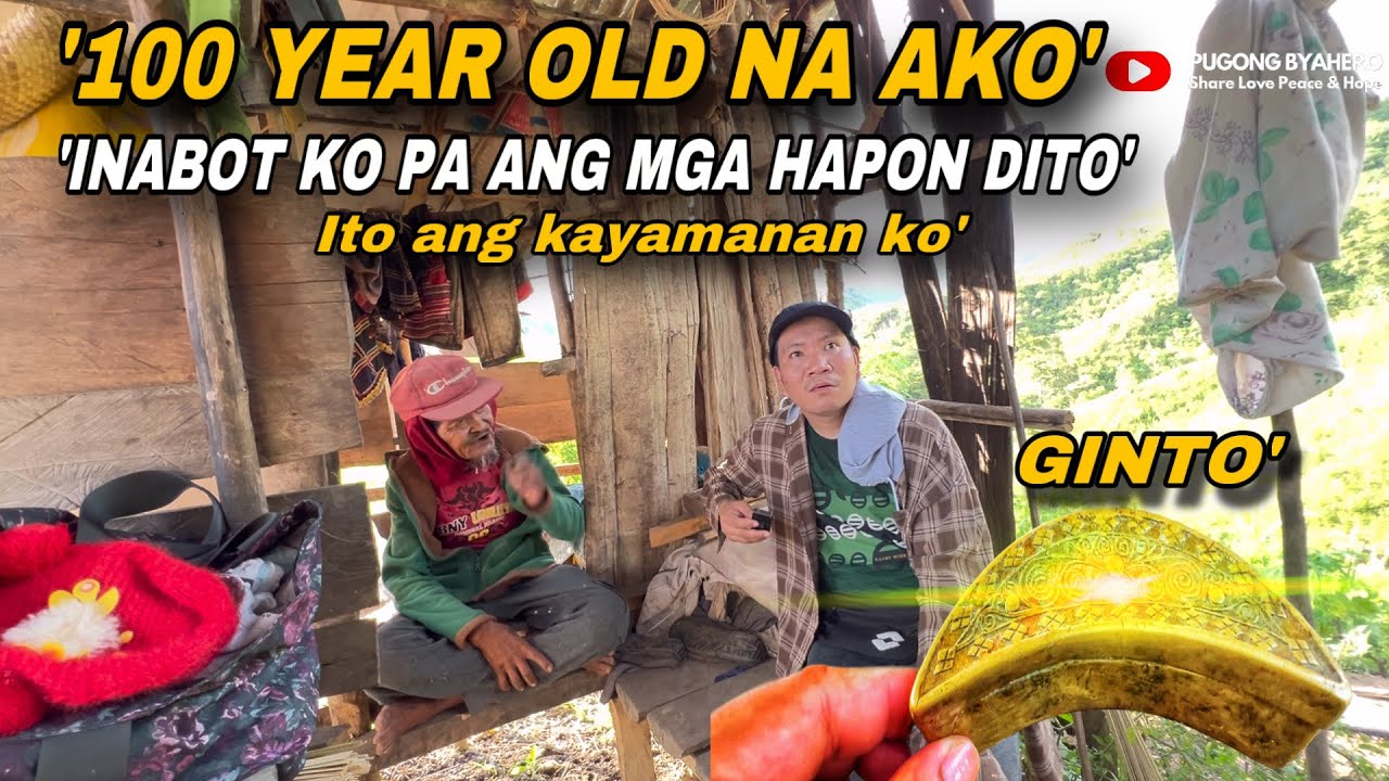 KATUTUBONG 100 YEARS OLD NA!MAY KAYAMANANG IPINAKITA SA AKIN!GINTO