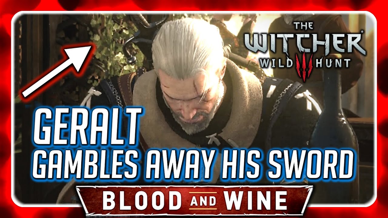 Witcher 3 🌟 Geralt Loses his Sword Over a Game of Gwent 🌟 BLOOD AND WINE