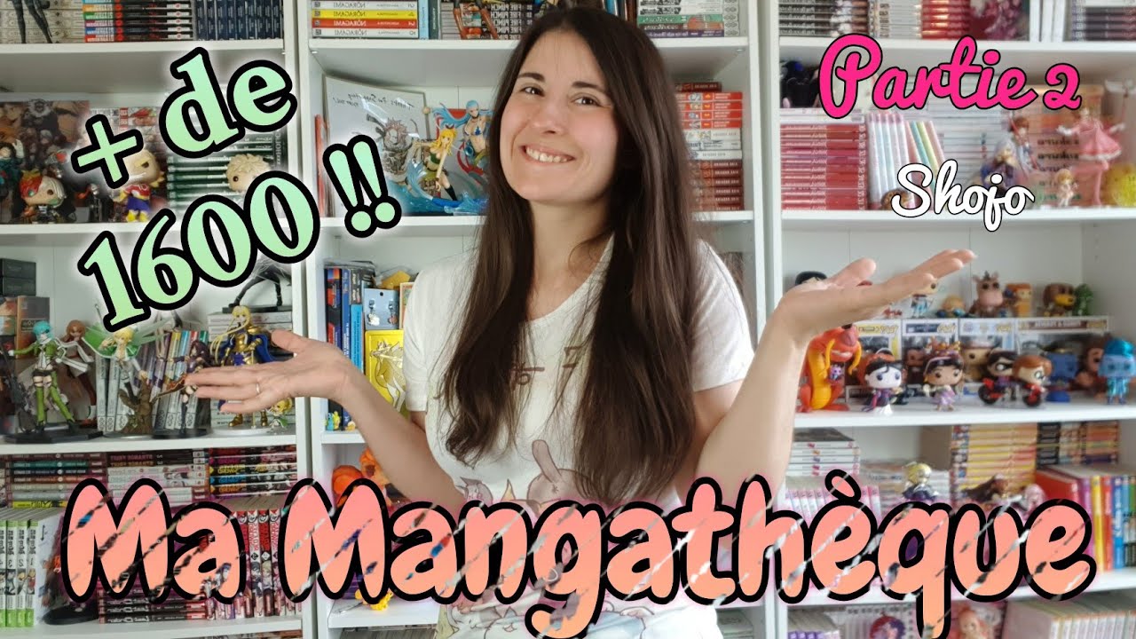 MA MANGATHÈQUE - Partie 2 (Shojo)