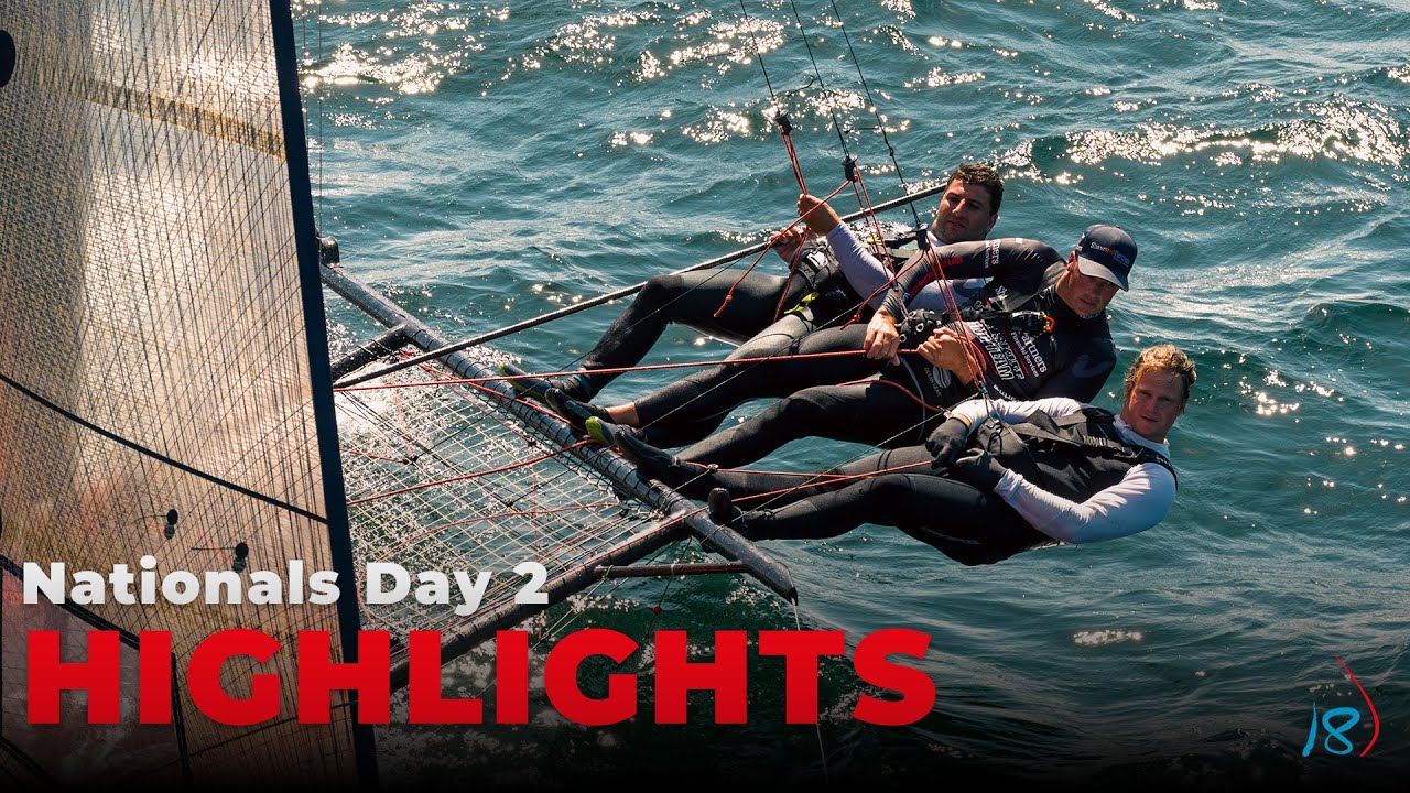FULL SEND 18 FOOTER RACING - Australian Championships Day 2 (Highlights)
