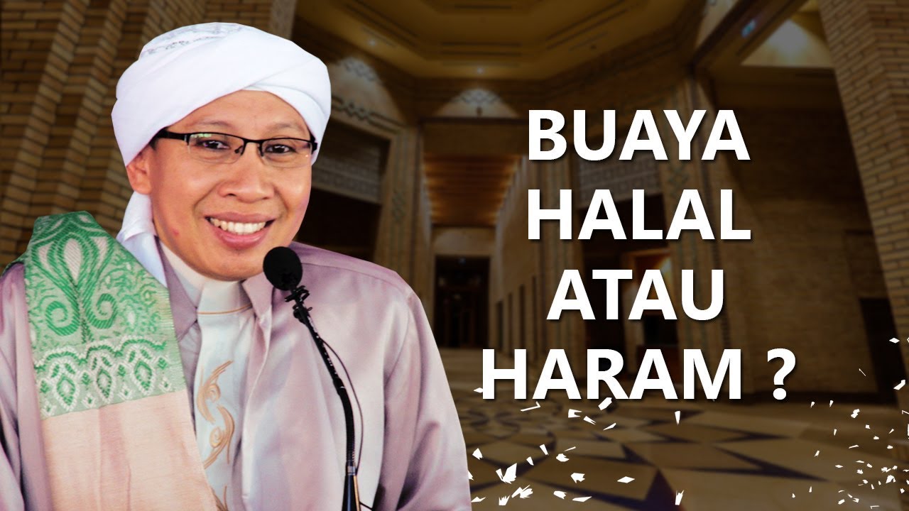 Buaya Halal Atau Haram ? - Buya Yahya Menjawab