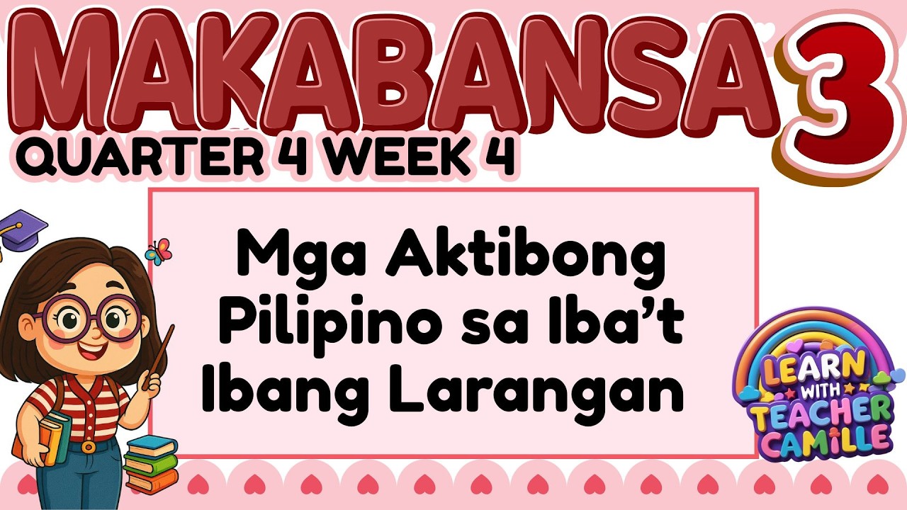 Makabansa 3 Q4W4 - Mga Aktibong Pilipino sa Iba’t Ibang Larangan (Pamahalaan)