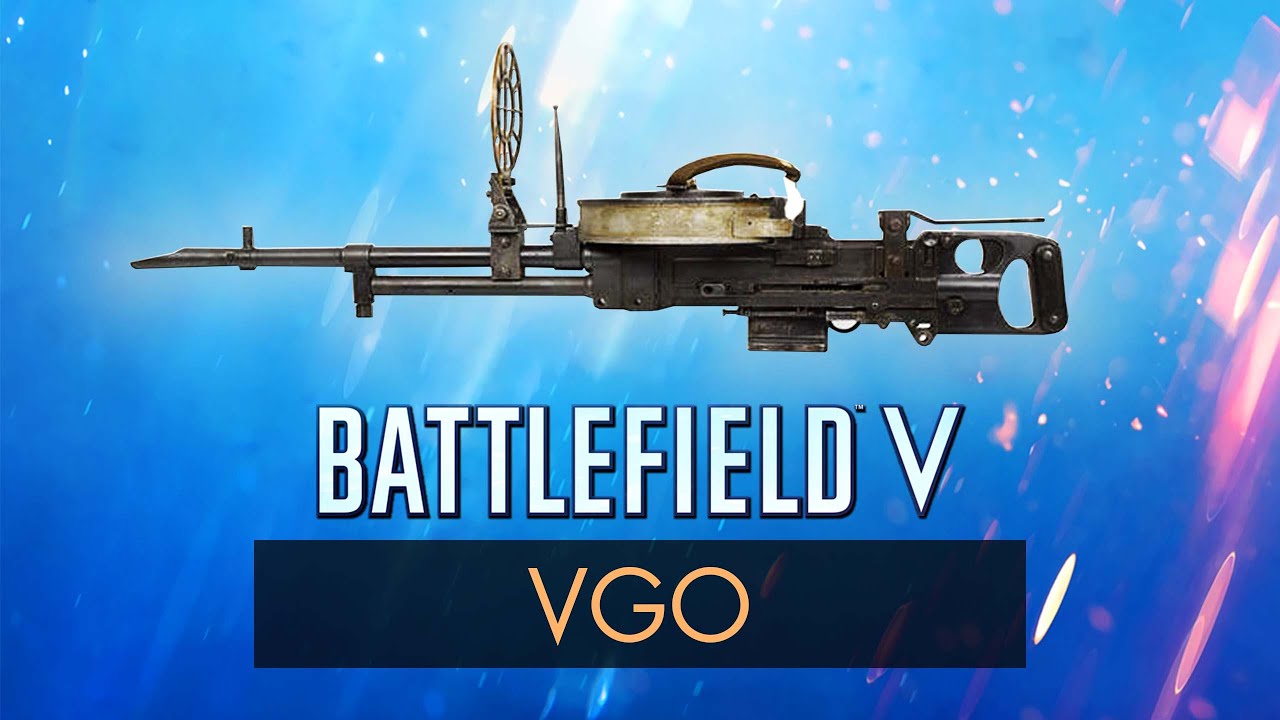Battlefield 5: VGO REVIEW ~ BF5 Weapon Guide (BFV)
