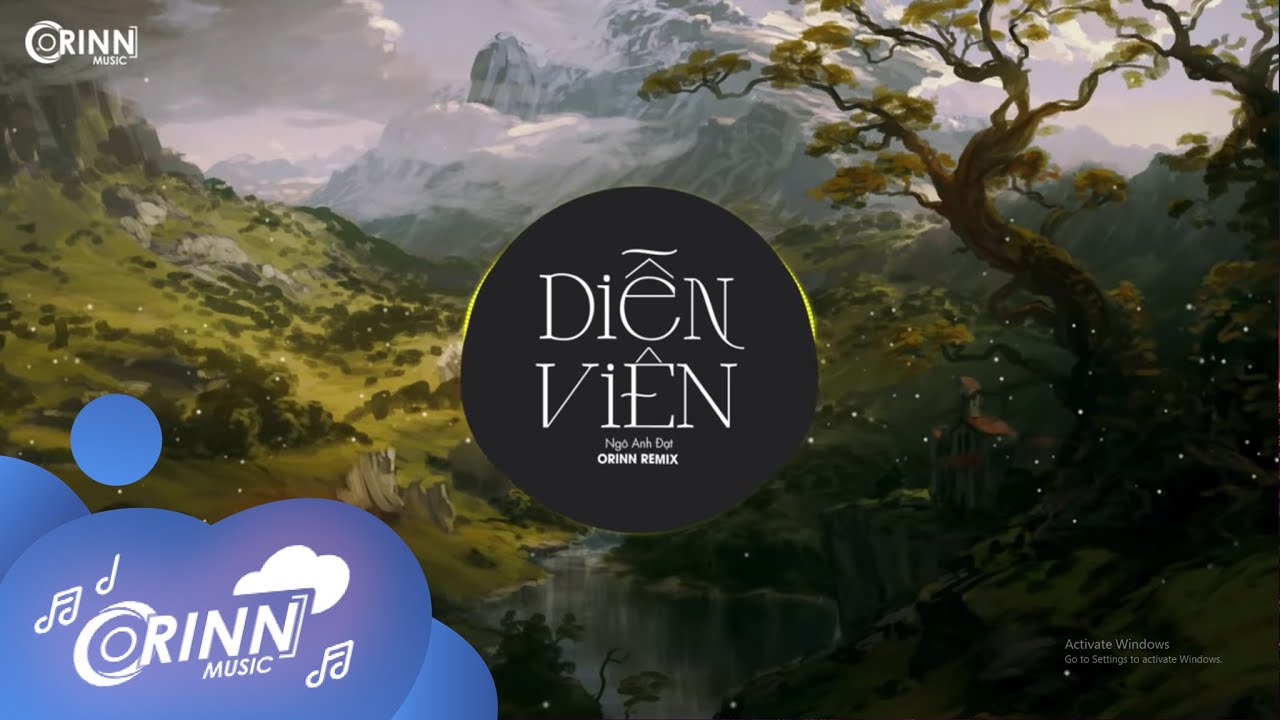 Diễn Vi&ecirc;n (Orinn Remix) - Ng&ocirc; Anh Đạt | Nhạc Trẻ Remix Tik Tok G&acirc;y Nghiện Hay Nhất 2022 Hiện Nay
