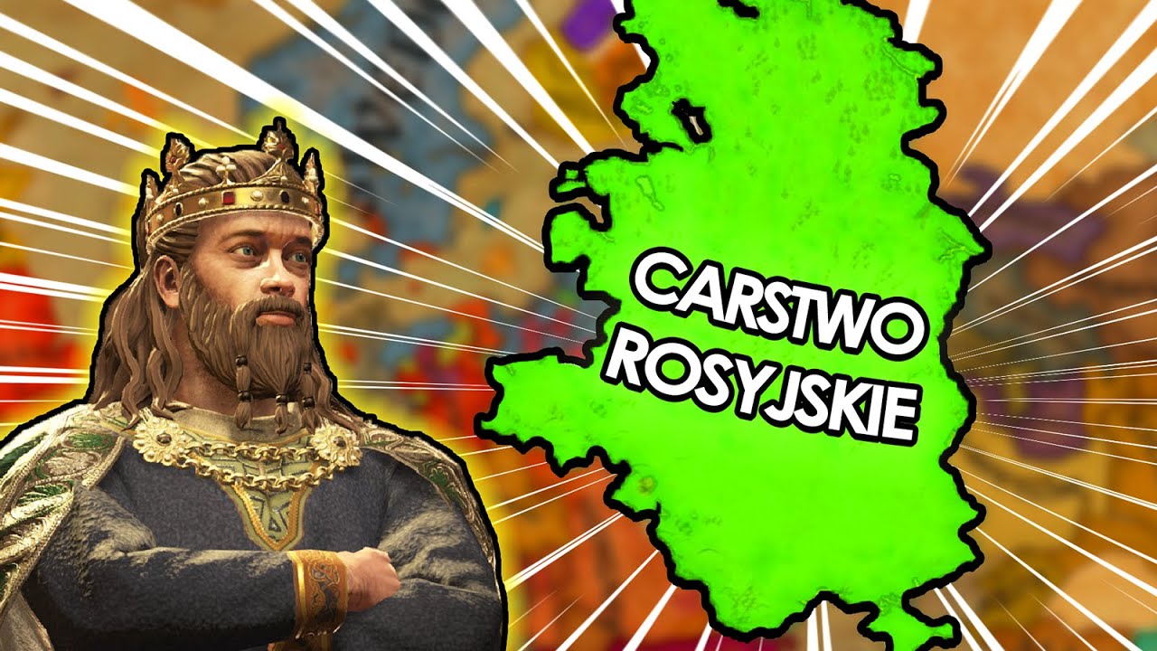 ZJEDNOCZENIE RUSI W IMPERIUM ROSYJSKIE! | Crusader Kings 3
