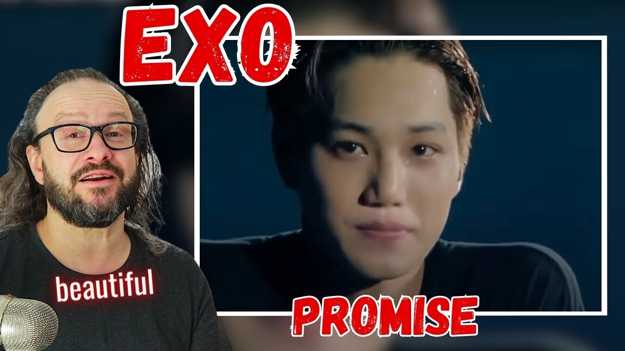This was beautiful - EXO 엑소 - PROMISE live reaction