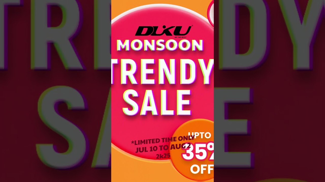 DUKU &ndash; MONSOON SALE IS LIVE!