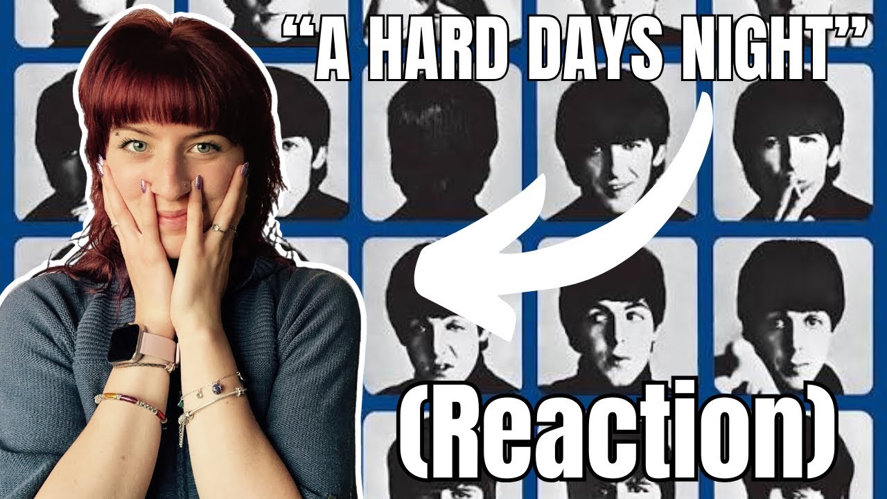 Hannah reacts to “A Hard Days Night” | The Beatles | Part 1