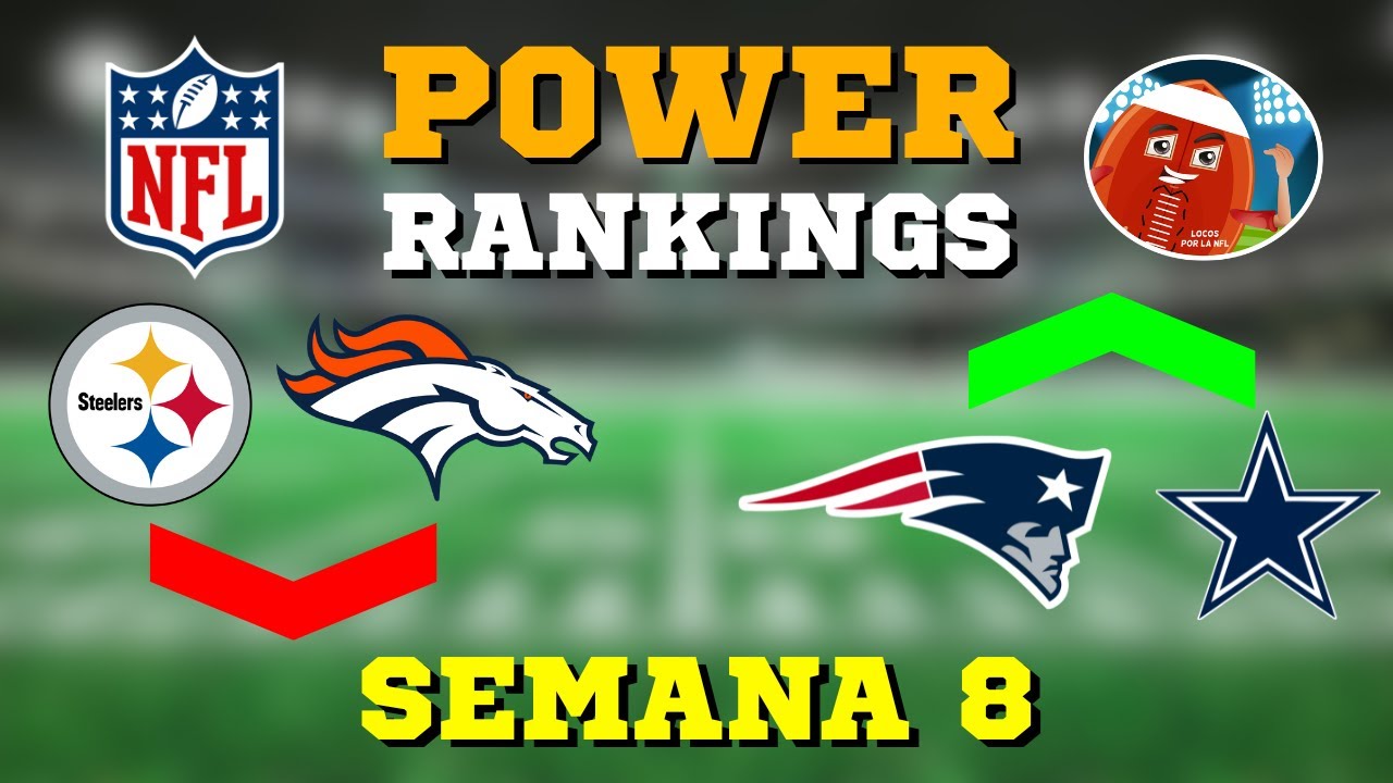 NFL POWER RANKINGS - SEMANA 8 | 2025