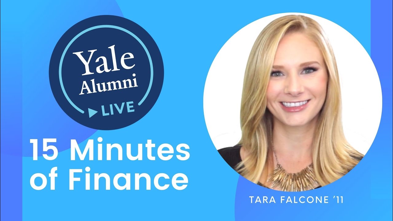 15 Minutes of Finance | Yale Alumni Live