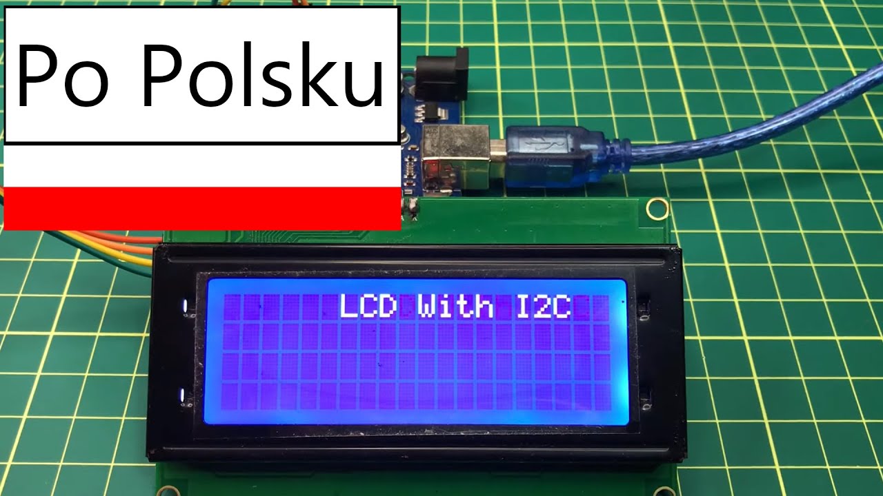 Jak podłączyć wyświetlacz LCD I2C do Arduino &ndash; Najprostszy poradnik krok po kroku!