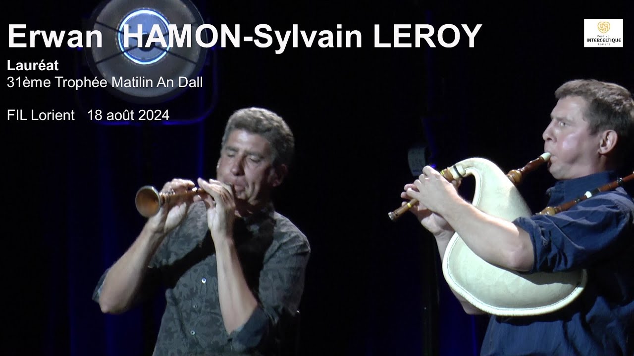 FIL 2024  Erwan HAMON-Sylvain LEROY Lauréat Trophée Matilin An Dall  18 août    Video YP