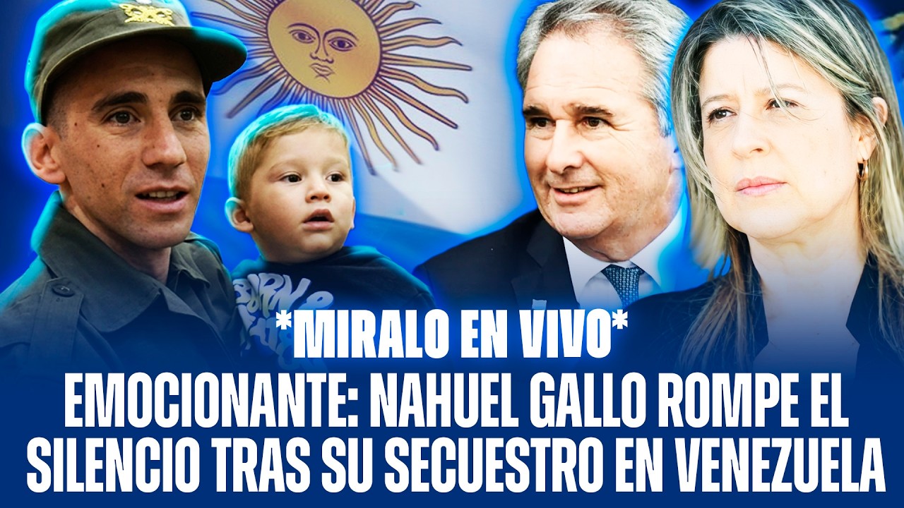 EMOCIONANTE: NAHUEL GALLO ROMPE EL SILENCIO TRAS SU SECUESTRO EN VENEZUELA