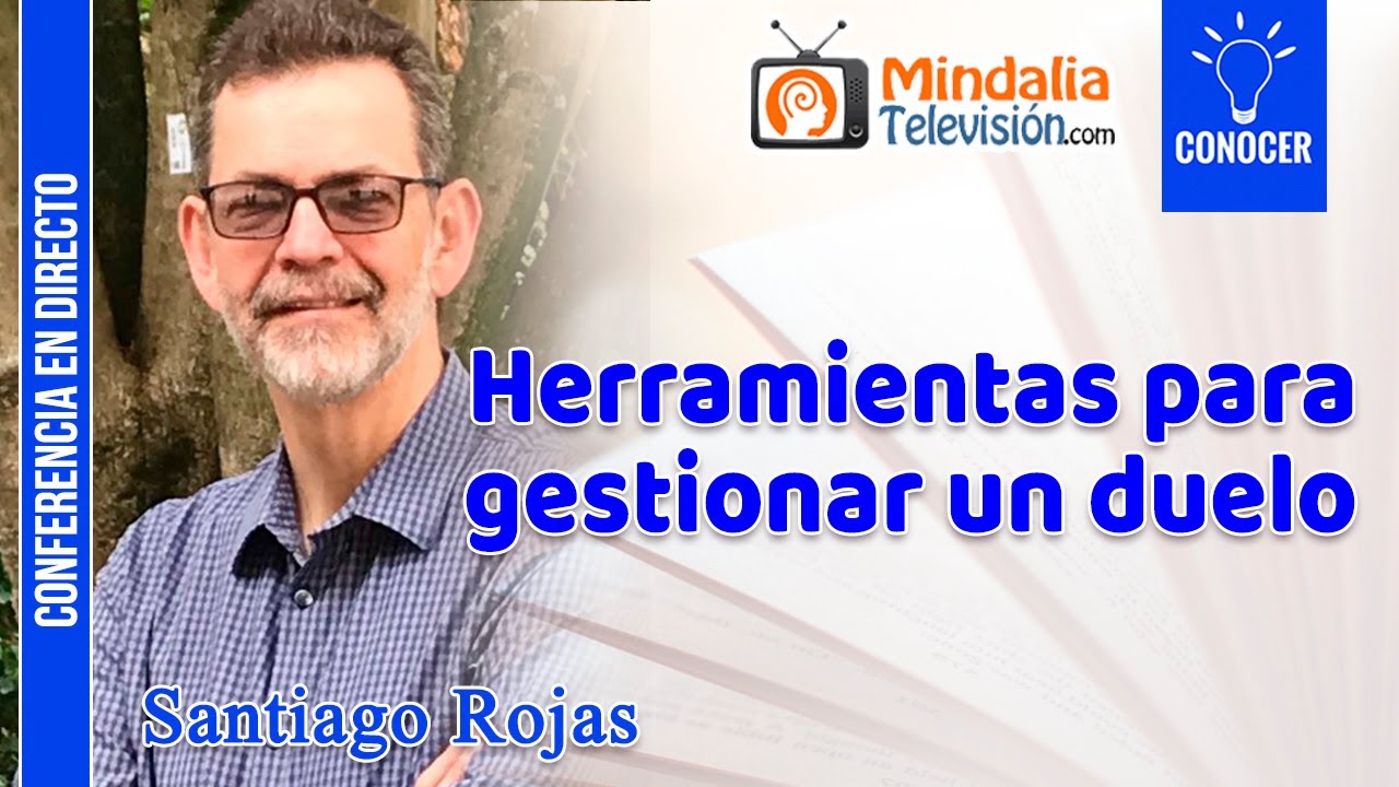 Herramientas para gestionar un duelo, por Santiago Rojas