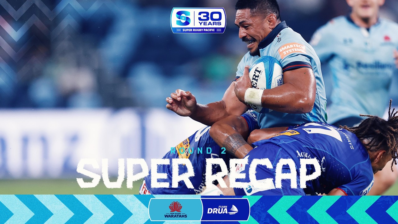 SUPER RECAP | WARATAHS v FIJIAN DRUA | Super Rugby Pacific 2026 | Round 2