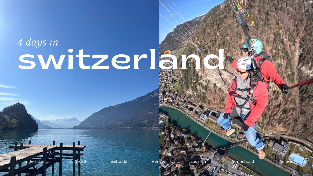 switzerland travel vlog | exploring different towns, paragliding, CLOY sites