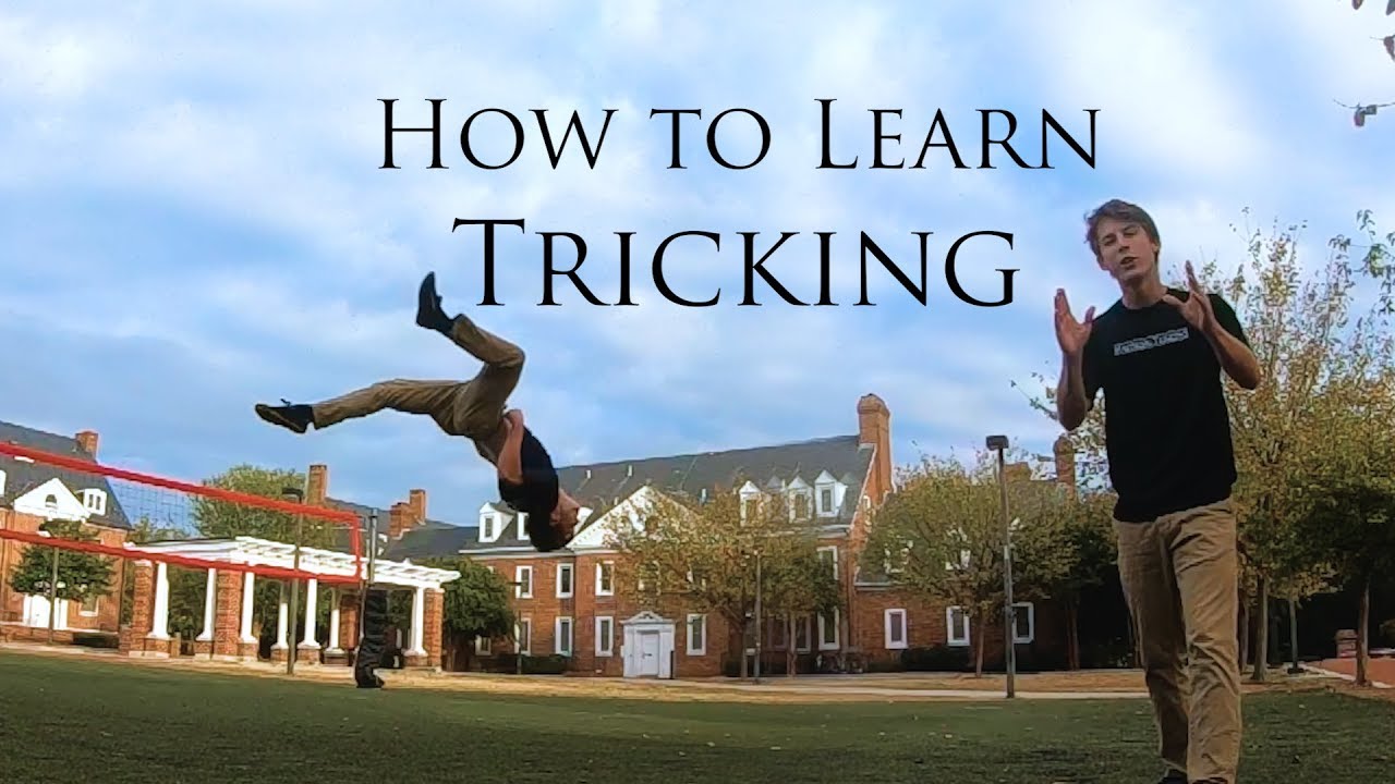 How to Learn Tricking