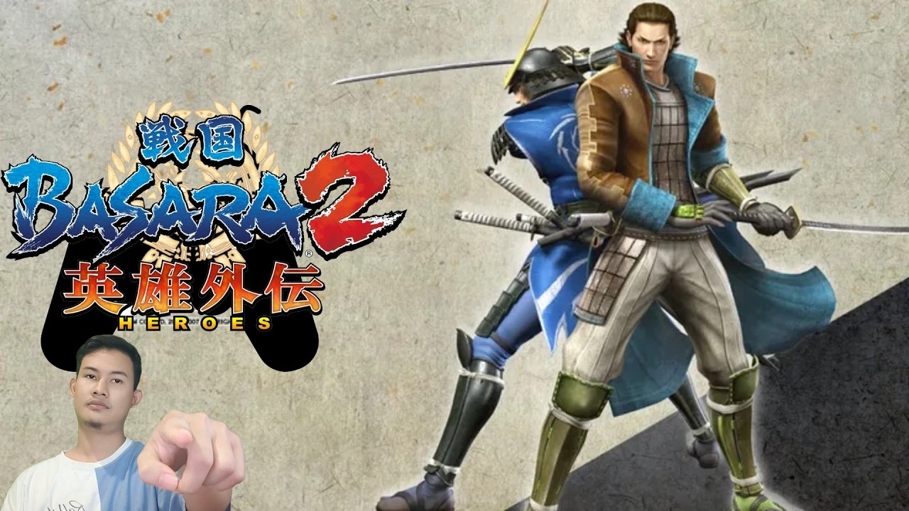 AKHIRNYA TAMAT JUGA SEMUA HERO/KARAKTER SUDAH KOMPLIT SENJATANYA...SENGOKU BASARA 2 HEROES