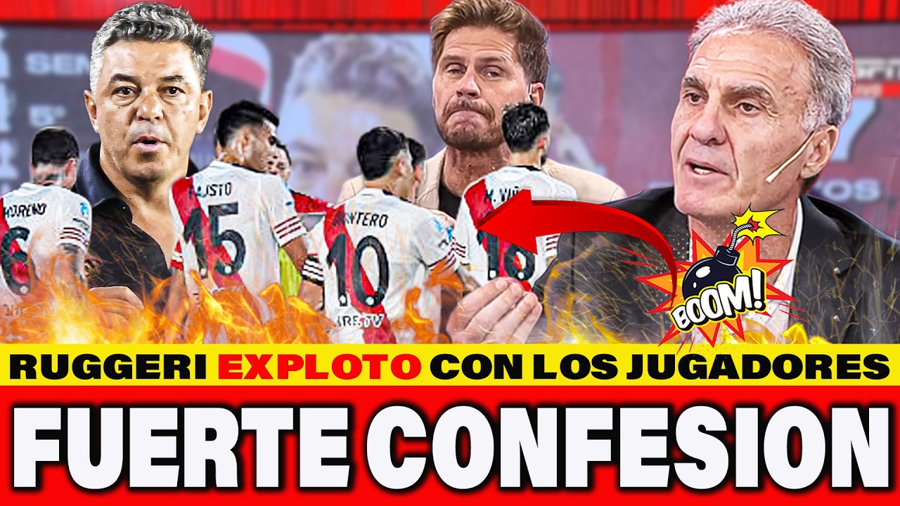💣RUGGERI RE CALIENTE ESTALLO CONTRA LOS JUGADORES DE RIVER y confeso lo inesperado y sacudio river