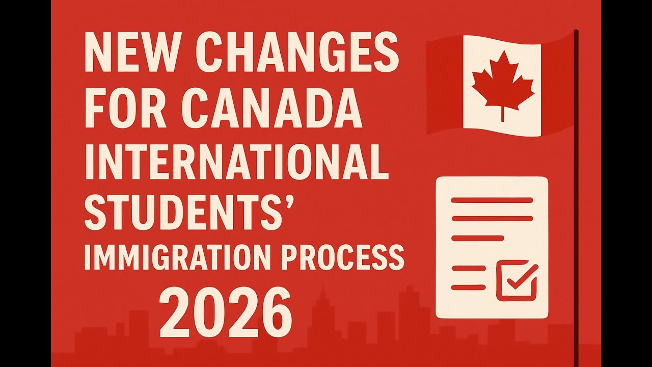 Canada Student Visa 2026: What Every International Student Must Know