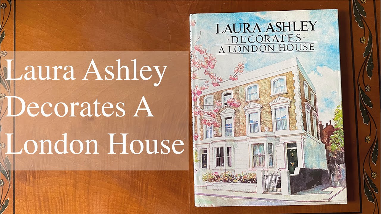 Laura Ashley Decorating a London House