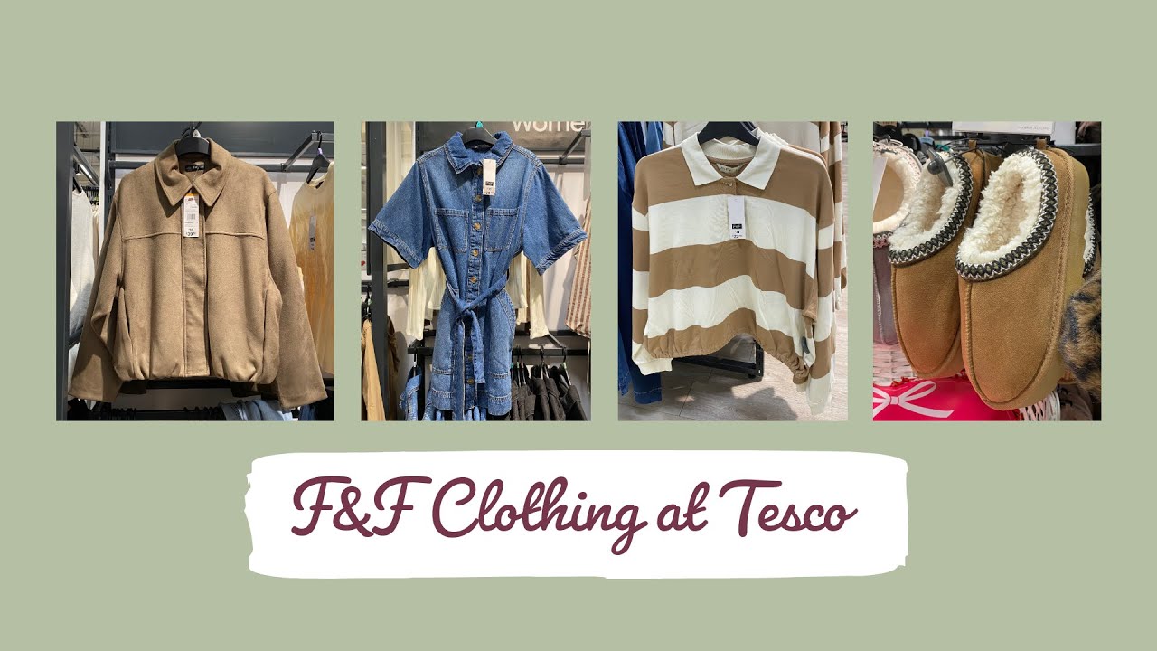 What’s In F&F Clothing | Tesco Clothing | Fashion 