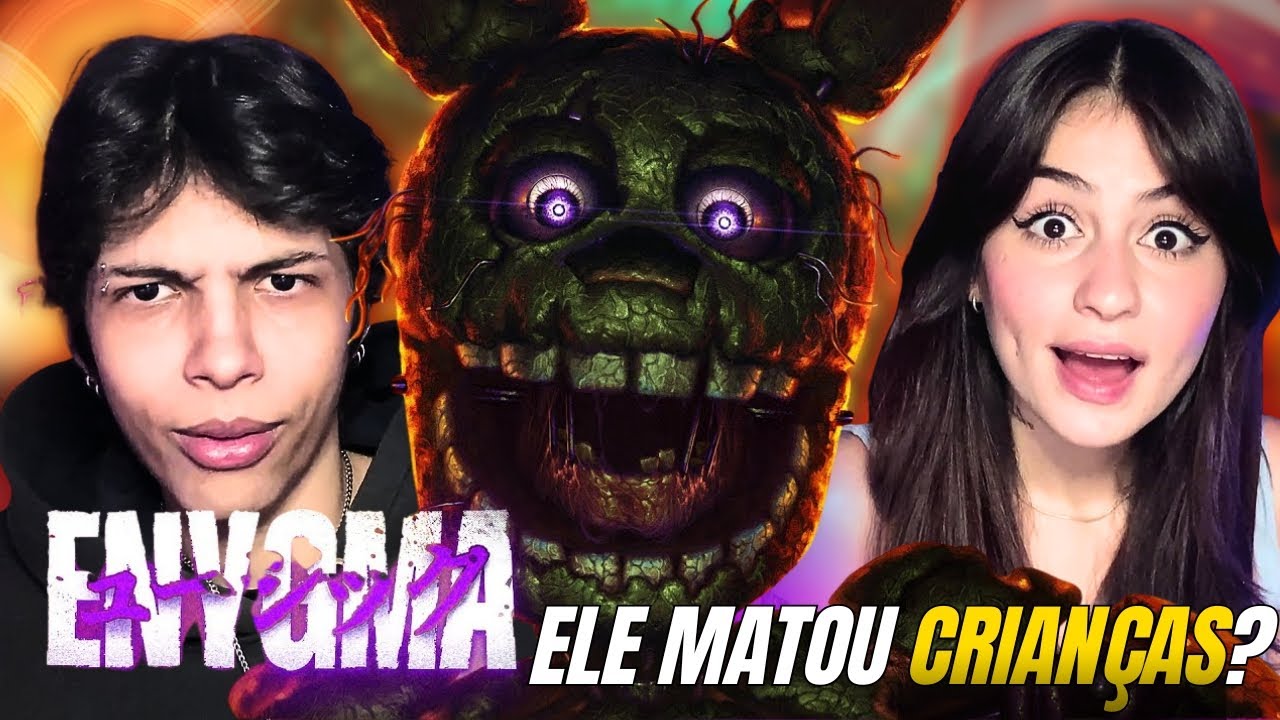 CONHECENDO Springtrap/William Afton (Five Nights at Freddy's) | ENYGMA| Sua Agonia - REACT VT e LELE