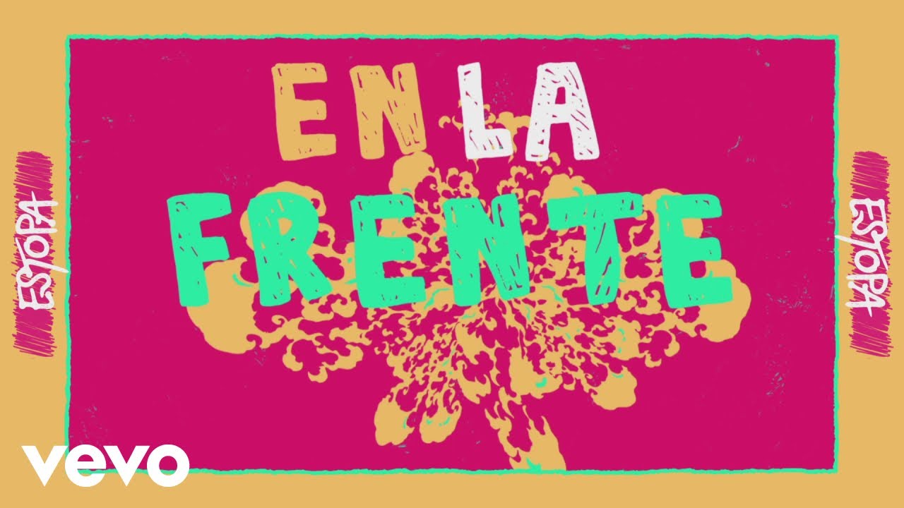 Estopa - Escrita en la Frente (Lyric Video)