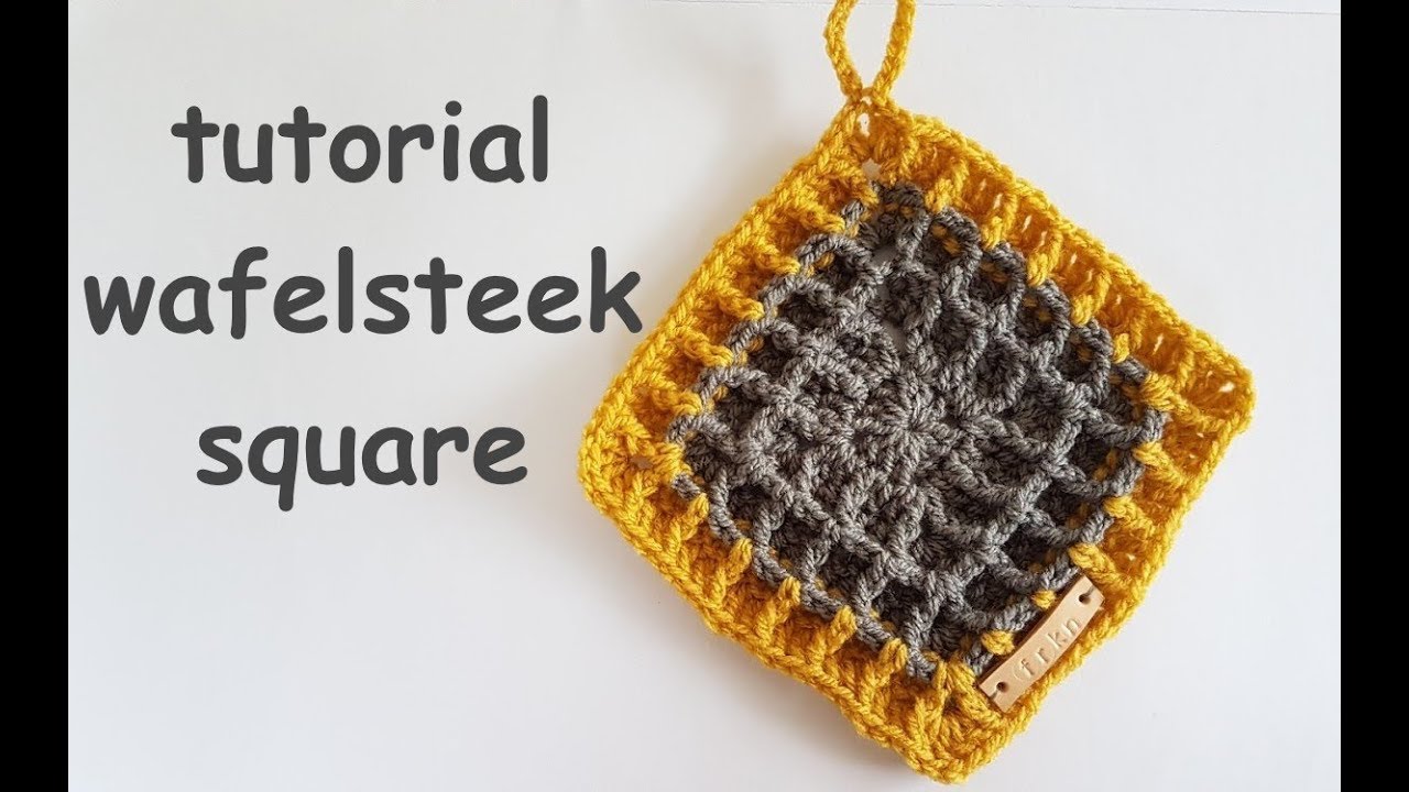 Tutorial wafelsteek square // waffle stitch crochet