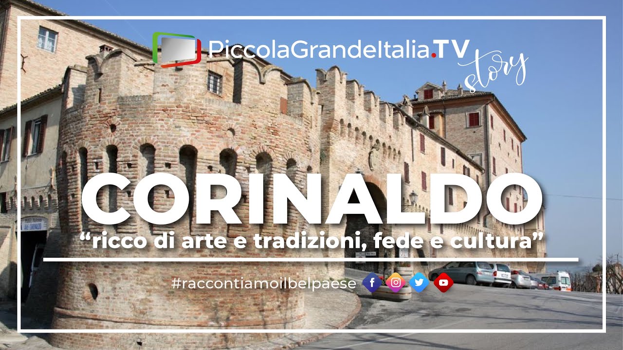 Corinaldo - Piccola Grande Italia