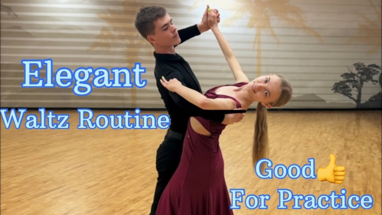 Elegant Waltz Routine | Figure Names &Timing | Good For Practice👍