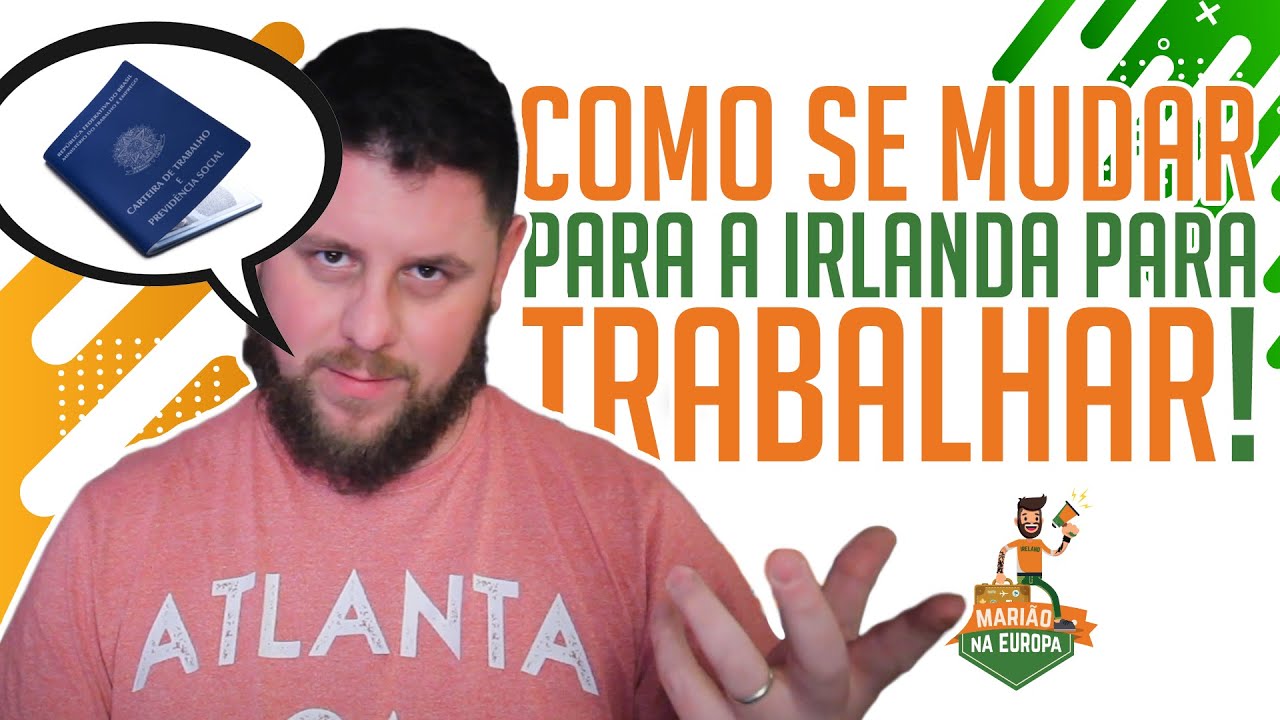Como se mudar para a Irlanda pra trabalhar.