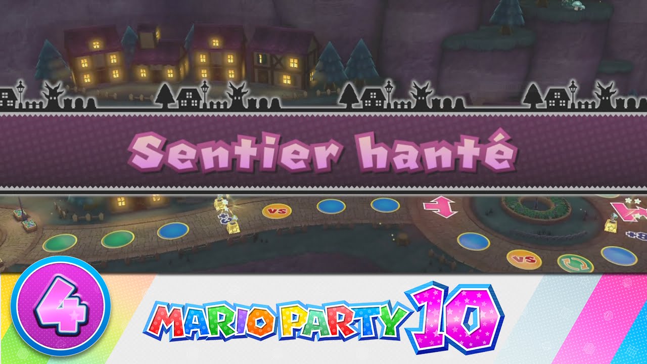 Mario Party 10 FR - Sentier hanté (Mode Mario Party)