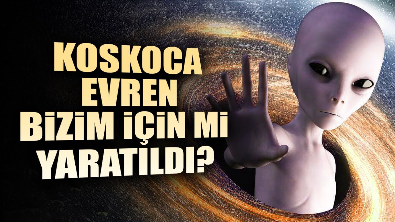 Koskoca Evren Bizim İçin Mi Yaratıldı? / Allah'ın İnsana İhtiyacı Var Mı ?
