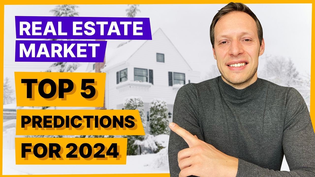 Top 5 2024 Housing Market Predictions