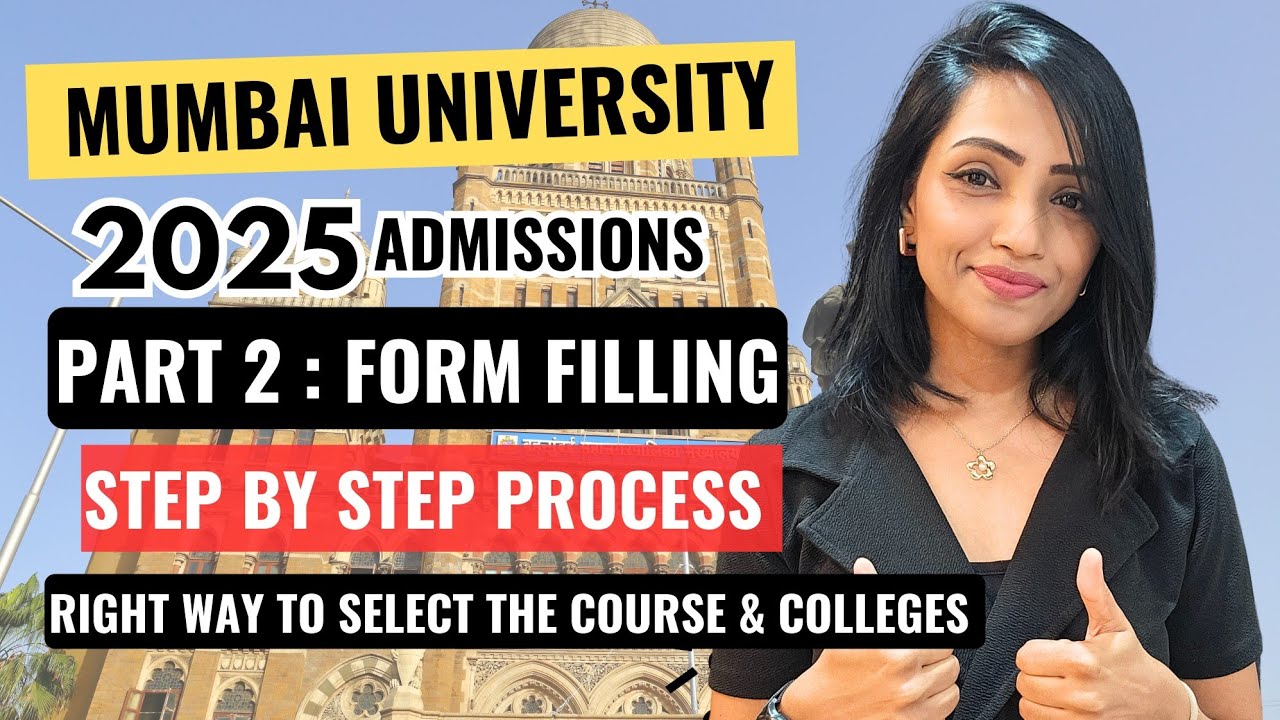 Mumbai University 2025 Part 2 Form Filling Step by Step : Select Courses & Colleges the right way