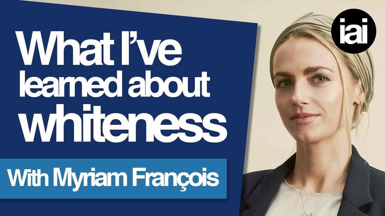 What is whiteness? | Myriam Fran&ccedil;ois