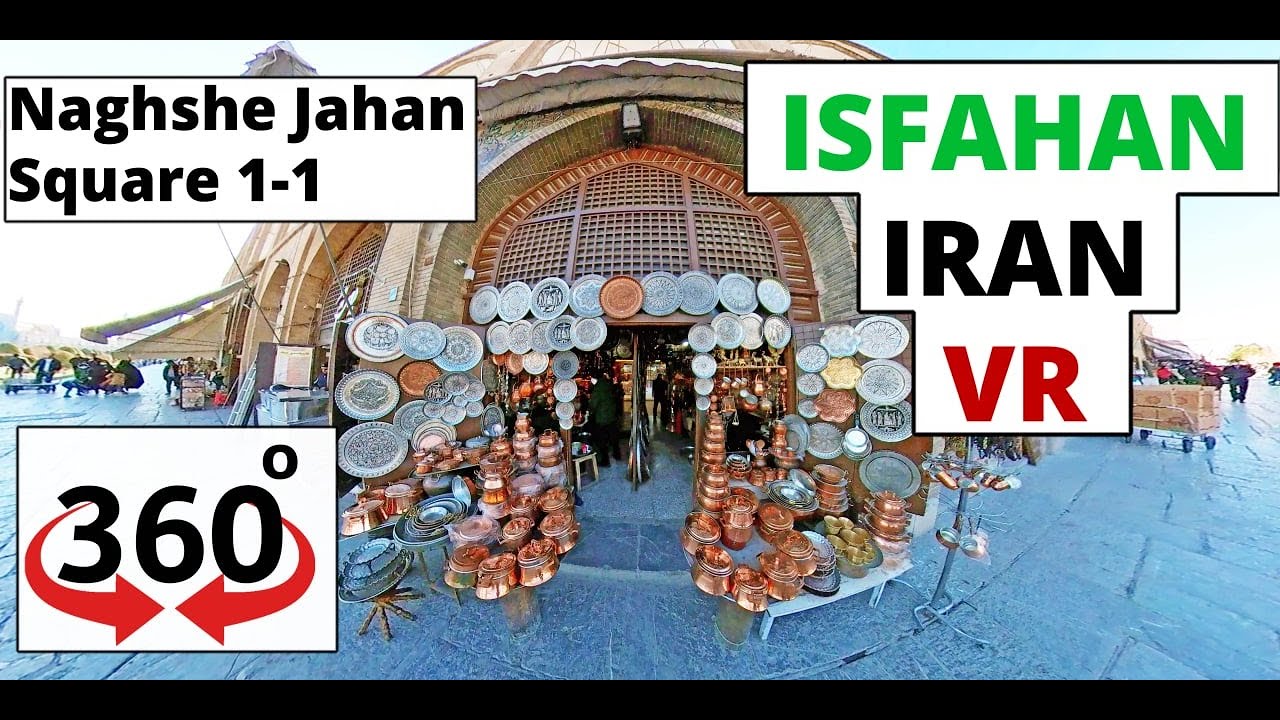 VR 360&deg;   Isfahan IRAN! 5K resolution
