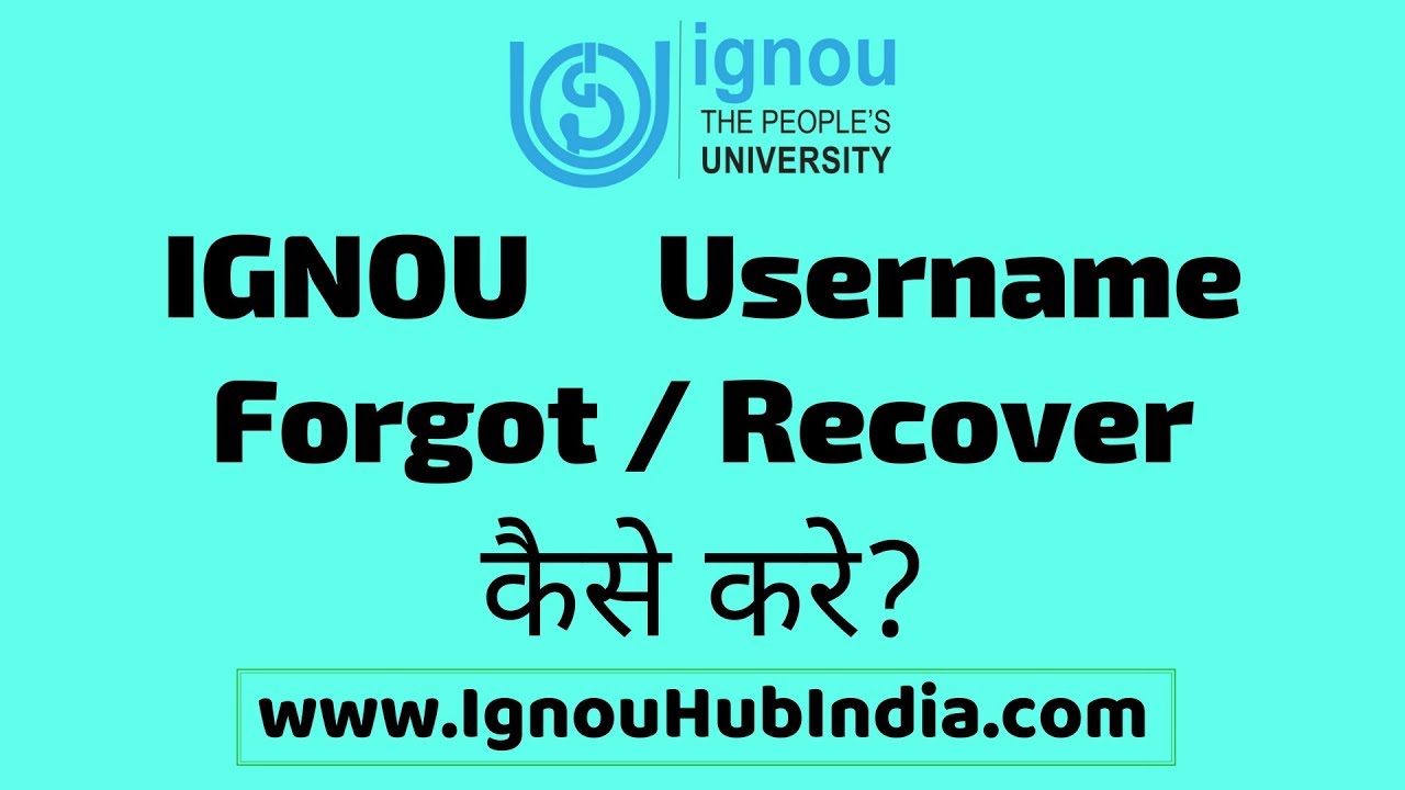 How To Forgot / Recover IGNOU Username | IGNOU Online Admission Username Forgot, Recover Kaise Kare?