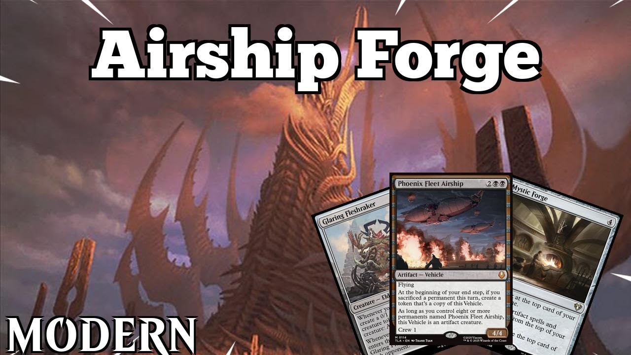 Win on Turn 3 or Outgrind Your OP! | Airship Forge | Modern | MTGO