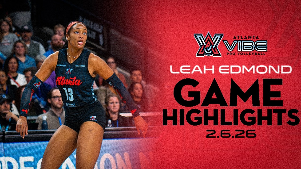 Leah Edmond Leads Atlanta Vibe with Double-Double(24 Kills & 12 Digs) vs. Valkyries | Feb 6, 2026